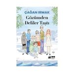 Gözümden Deliler Taştı - Çağan Irmak