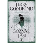 Gözyaşı Taşı - Kısım 1 - Terry Goodkind
