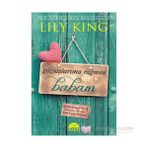 Gözyaşlarıma Rağmen Babam - Lily King