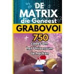 GRABOVOI : De Matrix die Geneest - 750 codes om het Universum te hacken voor jouw genezing, transformatie en ontwaking: Grabovoi De Matrix die Geneest ... versie van het boek: The Healing Matrix