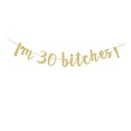 GRACE.Z I'm 30 B-tches! Afiş, Kadınlar/Bayanlar 30. Doğum Günü Partisi İşareti Altın Simli Kağıt Fon Dekorları