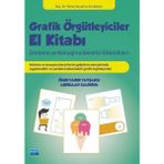 Grafik Örgütleyiciler El Kitabı - Ömer Faruk Tavşanlı