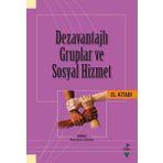 Grafiker Yayınları Dezavantajlı Gruplar ve Sosyal Hizmet El Kitabı