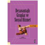 Grafiker Yayınları Dezavantajlı Gruplar ve Sosyal Hizmet El Kitabı