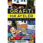 Grafiti Hikayeler - Uğur Şen