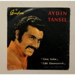 Grafson Aydın Tansel Genç Kızlar - Gitti Dönmeyecek 45 Lik Plak (Orjinal 1969 Dönem Baskı Plak)