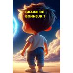 Graine de bonheur