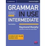 Grammar in Use Intermediate Student's Book with Answers: Self-Study Reference and Practice for Students of American English