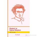 GRAMSCI VE EĞITSEL DÜŞÜNCE - PETER MAYO