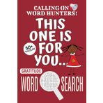 Gratitude Word Search Puzzle Book: Word Searches with Easy To Read Print About Gratitude, Gratitude-themed Puzzle Game, Gratitude Jigsaw Puzzle | 6x9 ... Relaxation, Vacations Holidays And Free Time