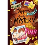 Gravity Falls: Dipper's and Mabel's Guide to Mystery and Nonstop Fun!