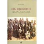 GRAVÜRLERLE KÜRTLER - MEHMET BAYRAK