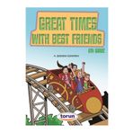 Great Times With Best Frıends / 6. Sınıf İngilizce Hikaye - Şebnem Güneren - Torun Yayınları