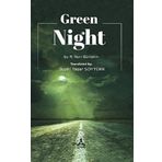 Green Night - R. Nuri Güntekin