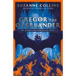 Gregor The Overlander - Suzanne Collins