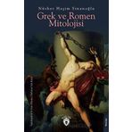 GREK VE ROMEN MITOLOJISI - NÜSHET HAŞİM SİNANOĞLU