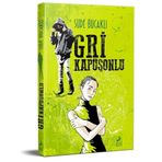 Gri Kapüşonlu - Sude Bucaklı
