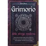 Grimorio della strega moderna: Guida pratica di rituali, magia norrena e Wicca con incantesimi, rune, erbe e tarocchi per risvegliare il tuo potere spirituale e diventare una vera strega