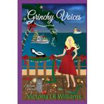 Grinchy Voices: A Funny Christmas Caper, Paranormal Cozy Mystery (Storm Voices, Band 4)