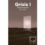 Grisis 1 - Yaşlanmayanlar - Doruk Yayınları