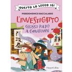 Grosso polpo a Chinatown. L'investigatto (Questo lo leggo io!)