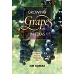 Growing Grapes in Texas: From the Commercial Vineyard to the Backyard Vine (Texas A&M AgriLife Research and Extension Service Series) by Kamas, Jim (2014) Taschenbuch