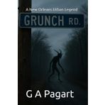 Grunch Rd.: A New Orleans Urban Legend