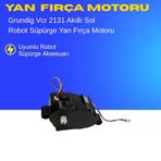 Grundig Vcr 2131 Akıllı Robot Süpürge Sol Yan Fırça Motoru Aksesuarları – Yedek Parça