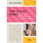 GUATR VE TIROID REHBERI - METIN ÖZATA