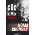 Güç Kimin Elinde - Noam Ckomsky
