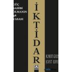 Güç Sahibi Olmanın 48 Yasası: İktidar - Robert Greene