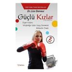Güçlü Kızlar - Lisa Damour