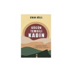 Gücün Temsili Kadın Cihan Gülel