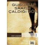 GUGUKLU SAATIN ÇALDIĞI GÜN - GENEL