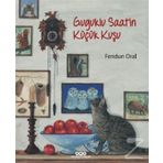 Guguklu Saatin Küçük Kuşu - Feridun Oral