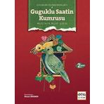 Guguklu Saatin Kumrusu - Çocukları Uçuran Masallar 1