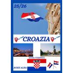 GUIDA TURISTICA CROAZIA 2025-2026: Alla scoperta della Croazia: i migliori posti da visitare, il periodo migliore per andarci, gli hotel, i requisiti ... consigli sui trasporti e molto altro ancora.