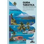 Guida turistica delle isole caraibiche 2025: Le isole più belle, i tesori nascosti, gli itinerari e i consigli degli esperti per vacanze indimenticabili ai Caraibi per ogni budget
