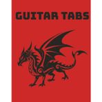 Guitar Tabs: Your Soundtrack Starts Here, No Cap | Blank Sheets for Real Ones Who Compose