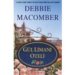 GÜL LİMANI OTELI - DEBBIE MACOMBER