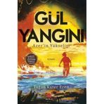 Gül Yangını-azer'in Yükselişi - Toğan Kuter Eren