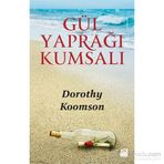 Gül Yaprağı Kumsalı - Dorothy Koomson