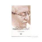 GÜL YETİŞTİREN ADAM RASIM ÖZDENÖREN - MEHMET NEZIR ERYARSOY