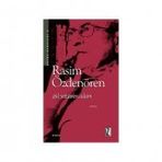 GÜL YETİŞTİREN ADAM - RASIM ÖZDENÖREN