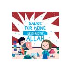 Gülce Kitap Danke Für Meıne Geschwıster Allah - Kardeşim Için Teşekkür Ederim Allahım (Almanca)