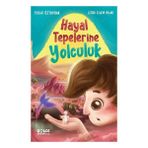 Gülce Kitap Hayal Tepelerine Yolculuk