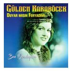 Gülden Karaböcek / Duyar Mısın Feryadımı - Ben Olmalıydım (Plak)