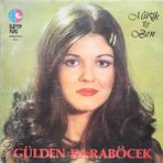 Gülden Karaböcek - Müzik ve Ben - Yerli 33'lük Plaklar