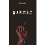 Güldeniz - Ali Tabakoğlu