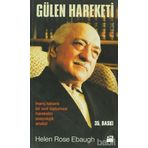 GÜLEN HAREKETI İNANÇ TABANLI BIR SIVIL TOPLUMSAL HAREKETIN SOSYOLOJIK ANALIZI - HELEN ROSE EBAUGH